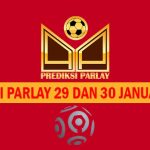Prediksi Parlay 29 dan 30 Januari 2025