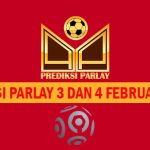 Prediksi Parlay 3 dan 4 Februari 2025