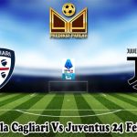 Prediksi Bola Cagliari Vs Juventus 24 Februari 2025