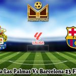 Prediksi Bola Las Palmas Vs Barcelona 23 Februari 2025