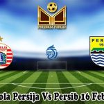 Prediksi Bola Persija Vs Persib 16 Februari 2025