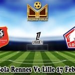 Prediksi Bola Rennes Vs Lille 17 Februari 2025