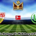 Prediksi Bola Stuttgart Vs Wolfsburg 15 Februari 2025