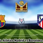 Prediksi Bola Atletico Madrid vs Barcelona 3 April 2025