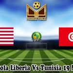 Prediksi Bola Liberia Vs Tunisia 19 Maret 2025