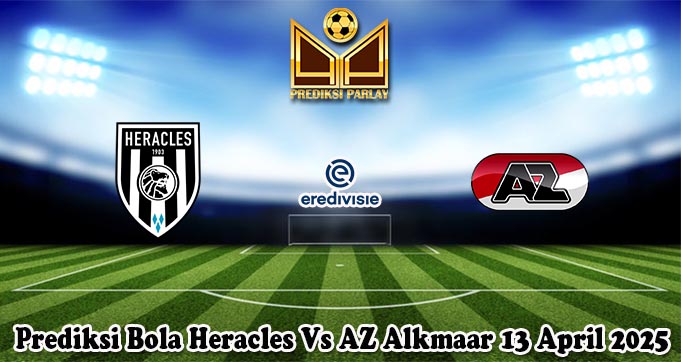 Prediksi Bola Heracles Vs AZ Alkmaar 13 April 2025