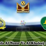 Prediksi Bola Al Nassr Vs Al Khaleej 21 Mei 2025