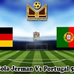 Prediksi Bola Jerman Vs Portugal 5 Juni 2025