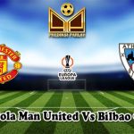 Prediksi Bola Man United Vs Bilbao 9 Mei 2025