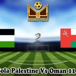 Prediksi Bola Palestine Vs Oman 11 Juni 2025