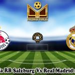 Prediksi Bola RB Salzburg Vs Real Madrid 27 Juni 2025