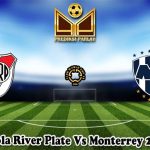 Prediksi Bola River Plate Vs Monterrey 22 Juni 2025