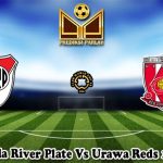 Prediksi Bola River Plate Vs Urawa Reds 18 Juni 2025