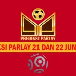 Prediksi Parlay 21 dan 22 Juni 2025
