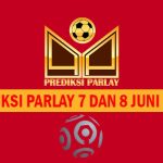 Prediksi Parlay 7 dan 8 Juni 2025